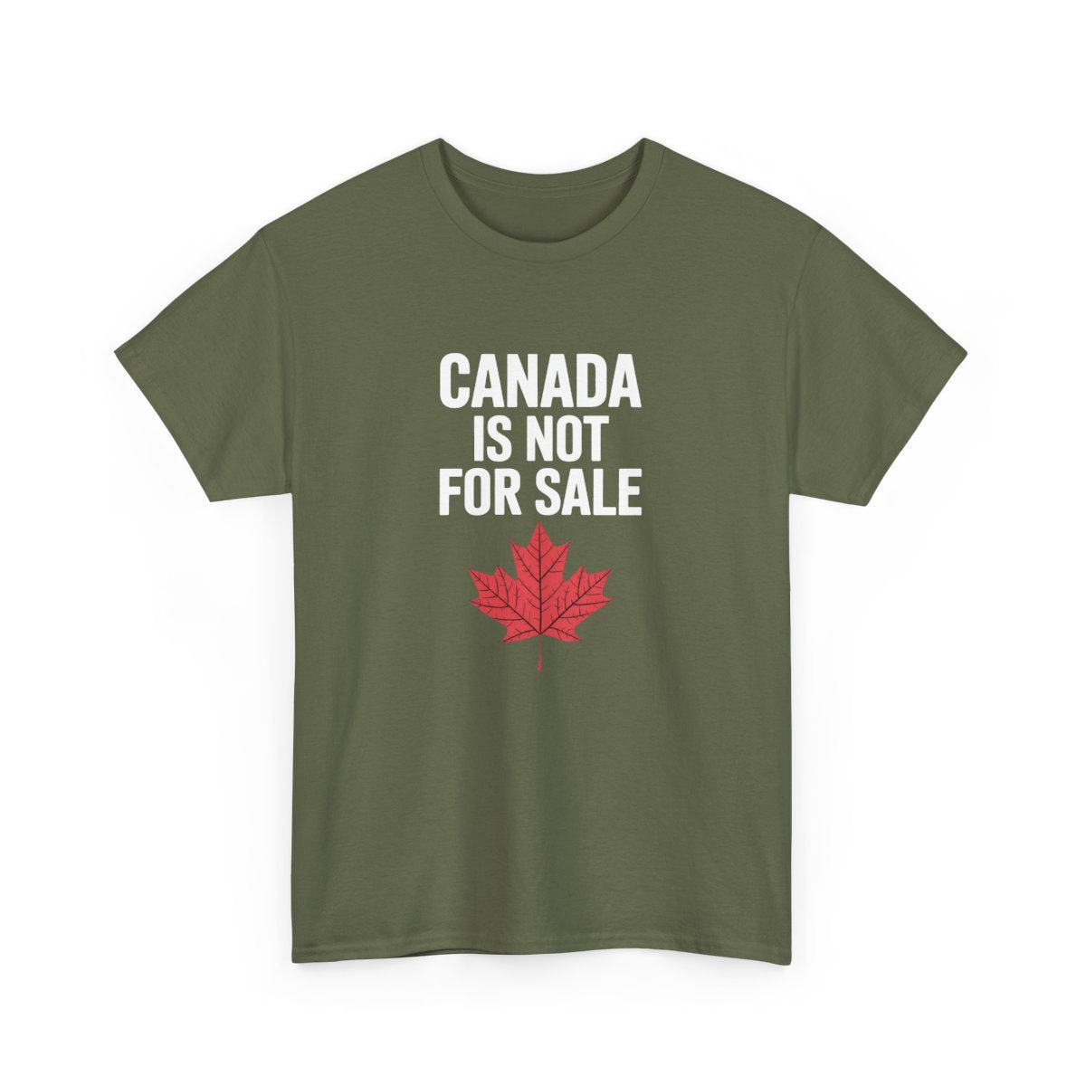 Canada Is Not For Sale T-shirt