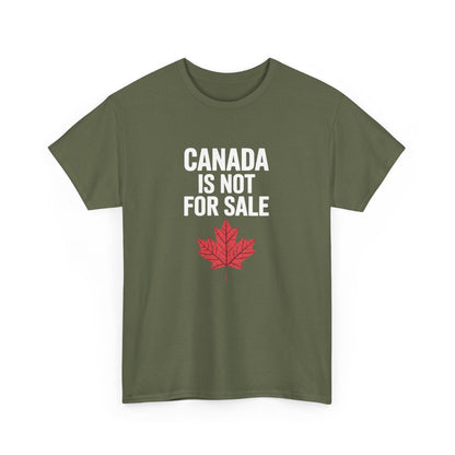 Canada Is Not For Sale T-shirt