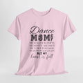 Dance Mom T-Shirt