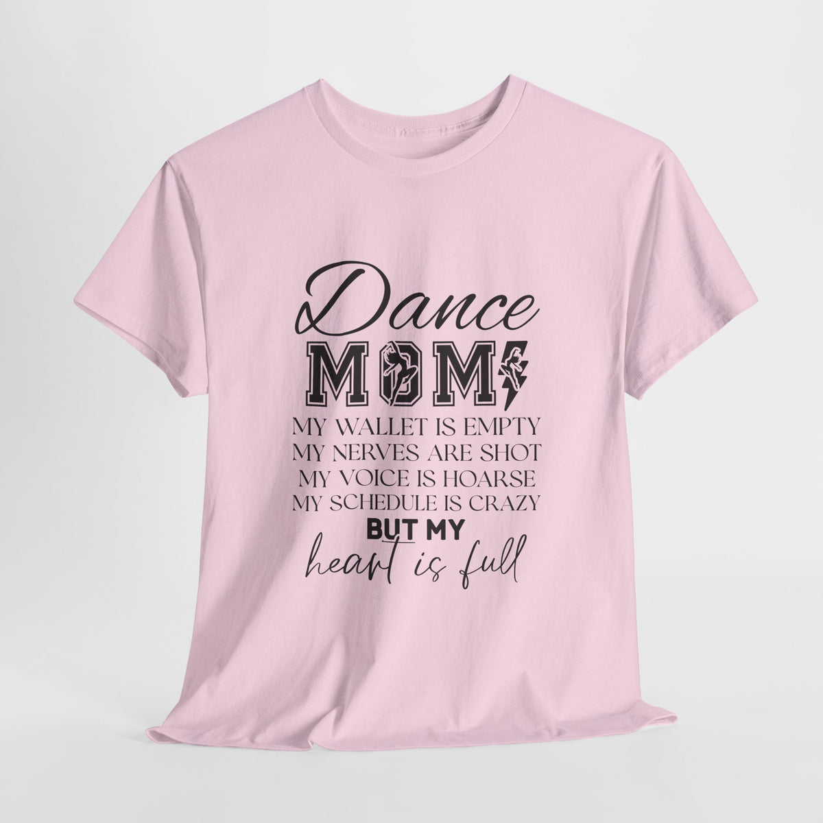 Dance Mom T-Shirt