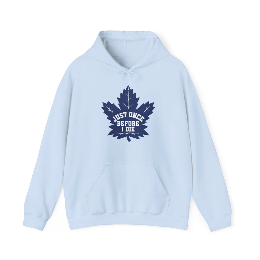 Maple Leafs "Just Once" Sweatshirt