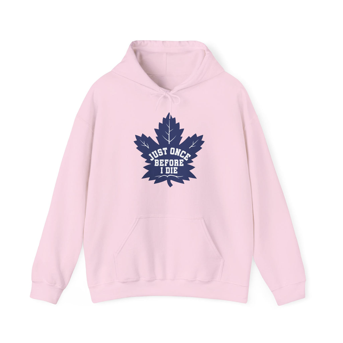 Maple Leafs "Just Once" Sweatshirt