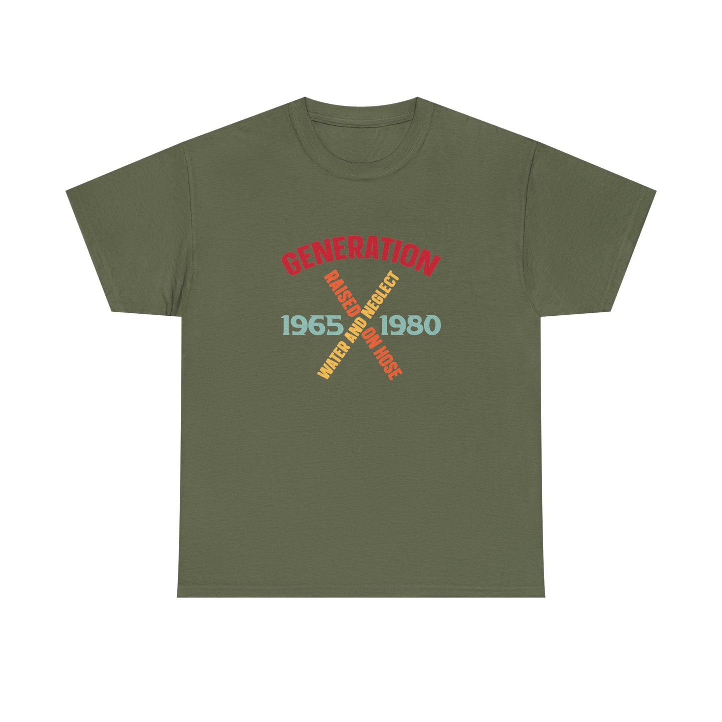 "Gen X " Hoses and Neglect T-shirt
