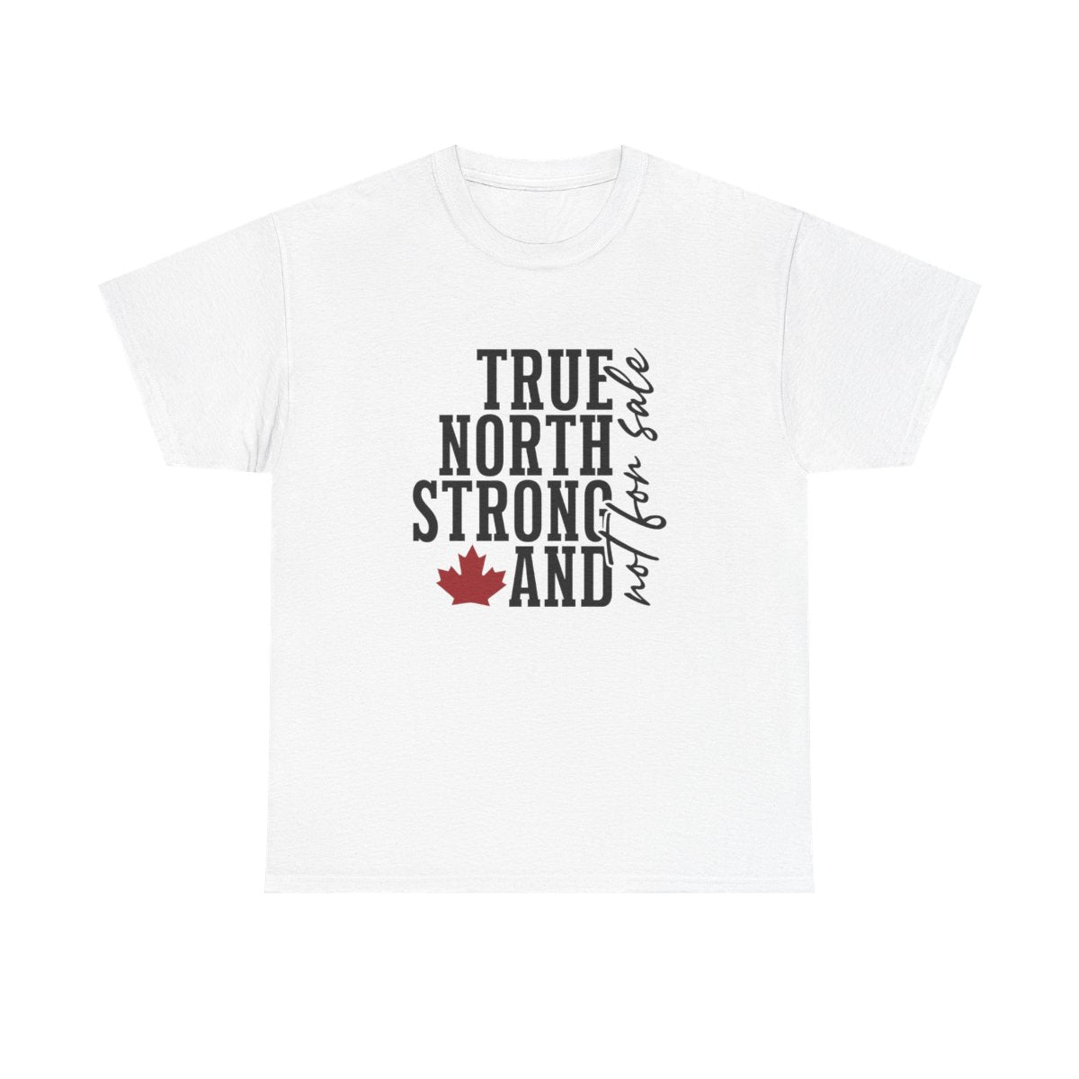 True North Strong T-shirt