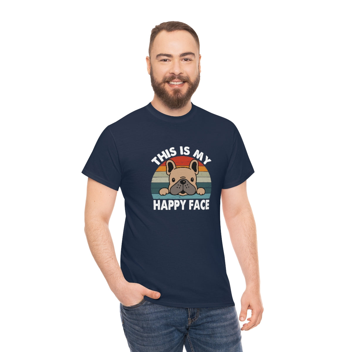 French Bull Dog Tee This Is My Happy Face