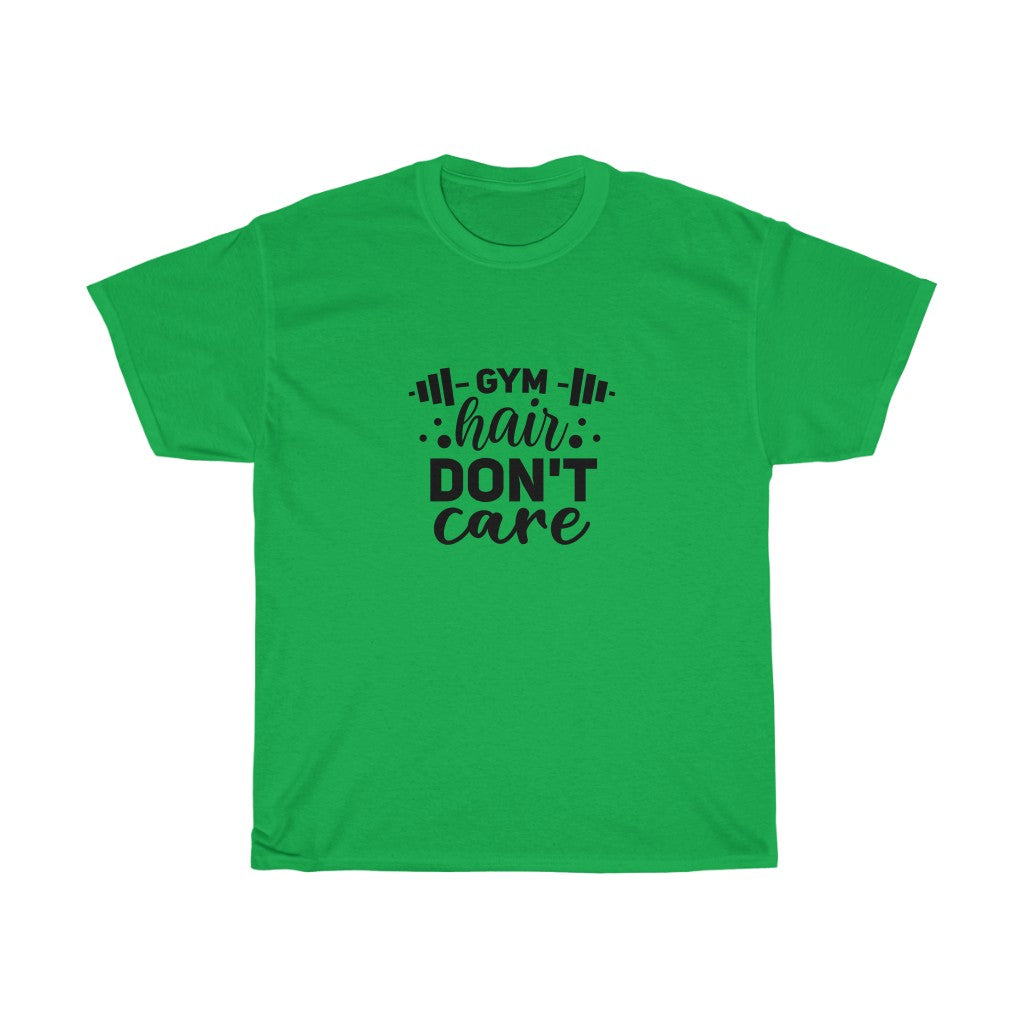 Gym Hair Don't Care Cotton Tee