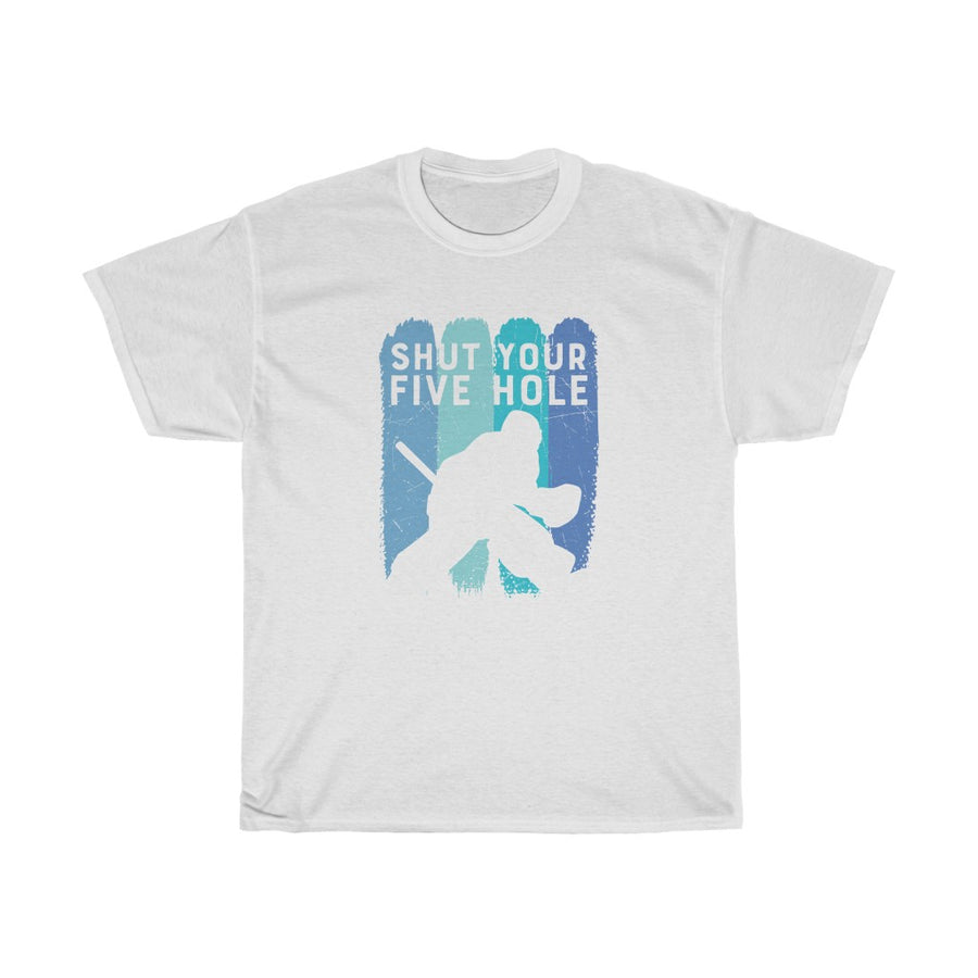 Shut Your Five Hole T-Shirt