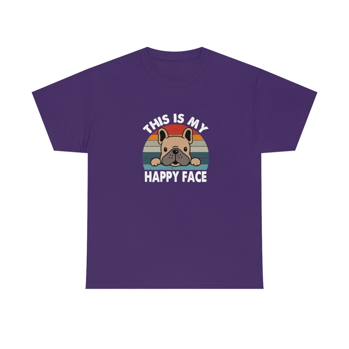 French Bull Dog Tee This Is My Happy Face
