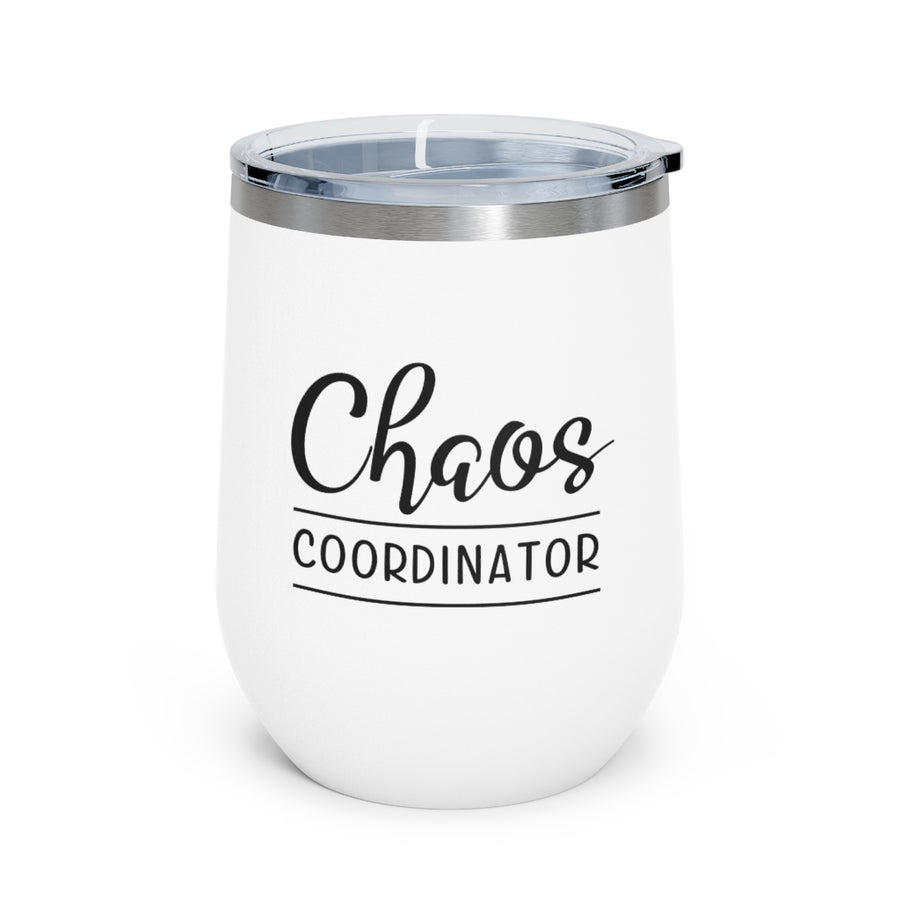 Chaos Coordinator - 12oz Insulated Wine Tumbler