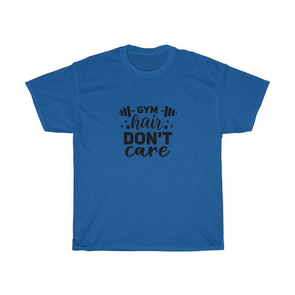 Gym Hair Don't Care Cotton Tee