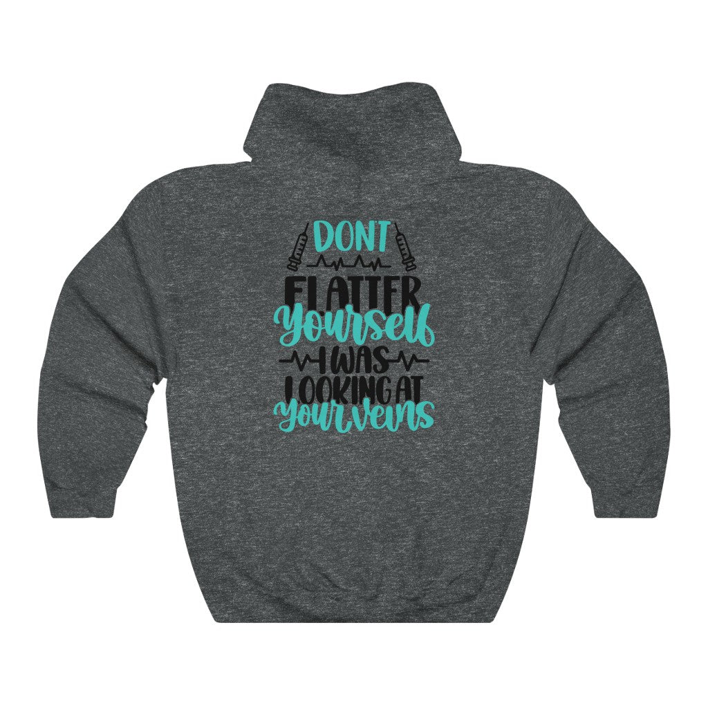 Don't Flatter Yourself Unisex Sweatshirt