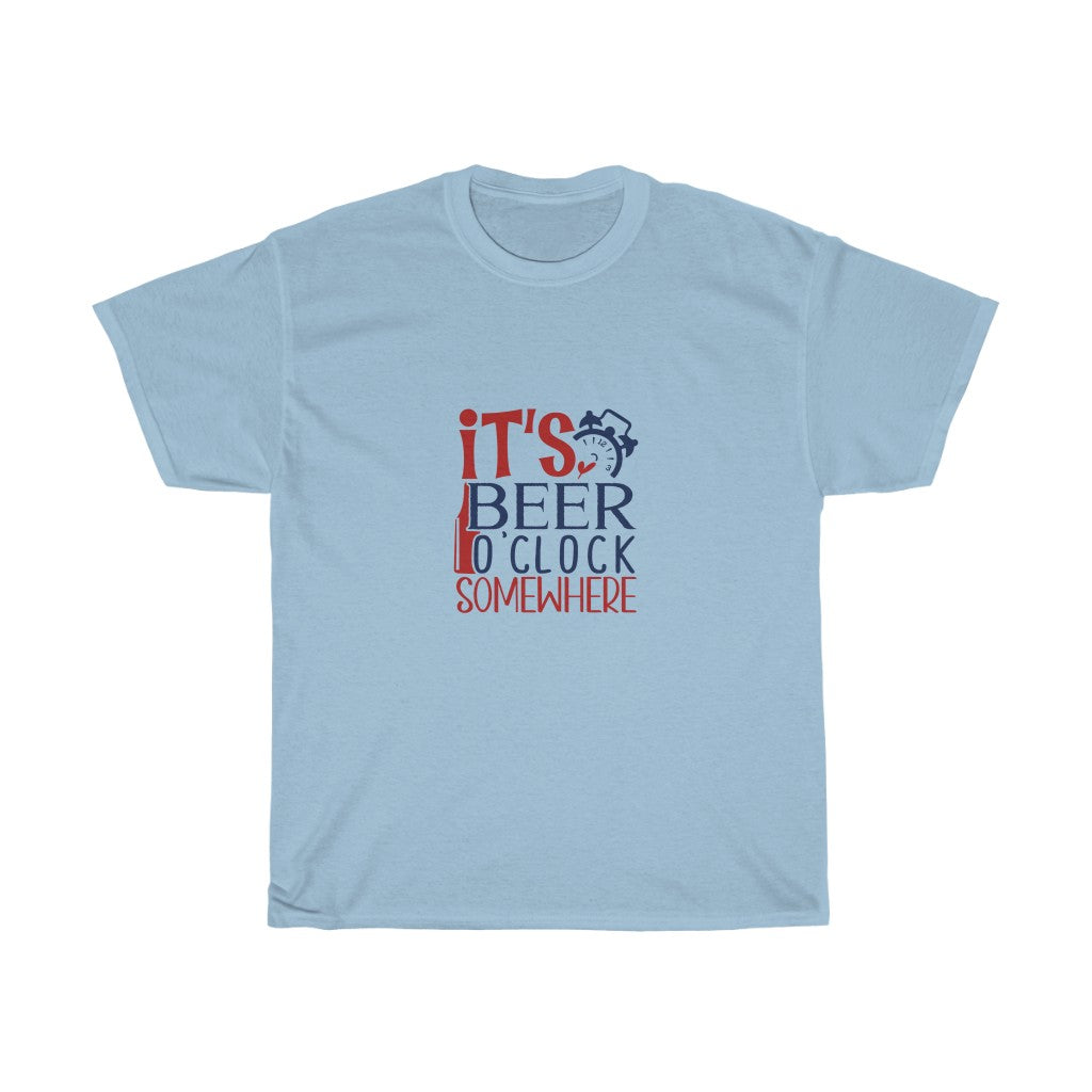 It's Beer O'Clock Somewhere Unisex T-shirt