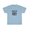 Gym Hair Don't Care Cotton Tee