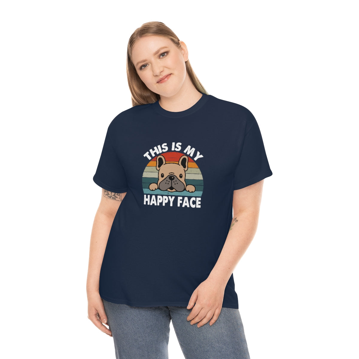 French Bull Dog Tee This Is My Happy Face