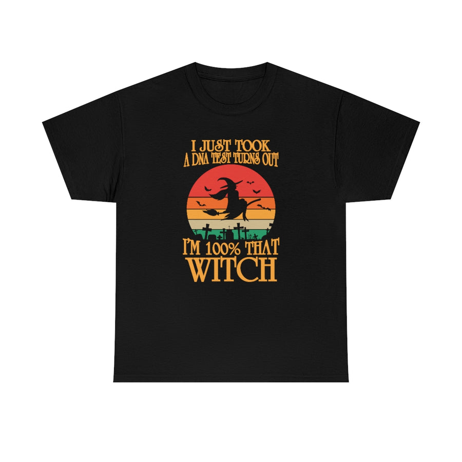 100% That Witch T-Shirt