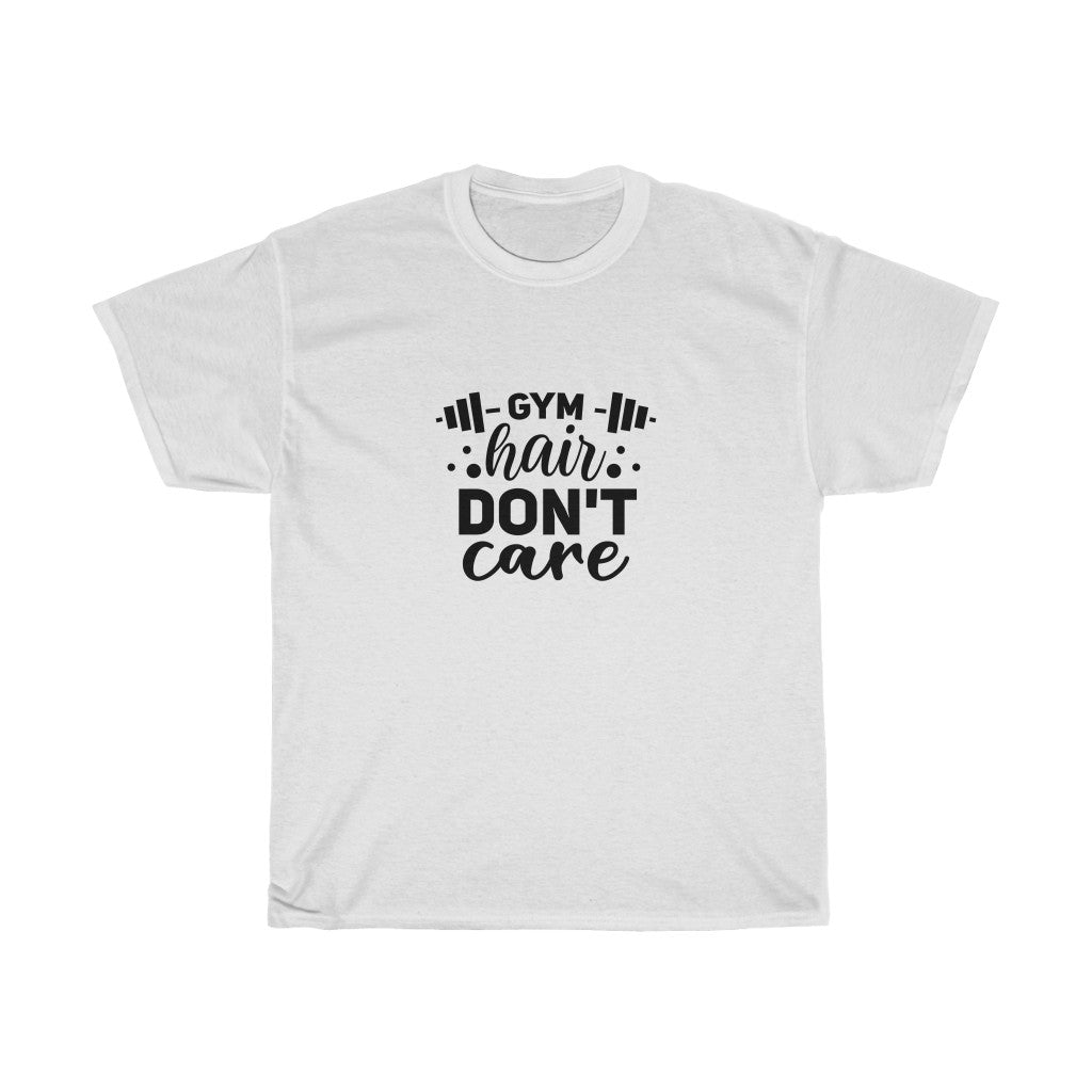 Gym Hair Don't Care Cotton Tee