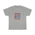 It's Beer O'Clock Somewhere Unisex T-shirt