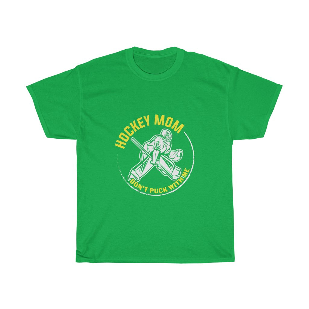 Hockey Mom Don't Puck With Me Tee