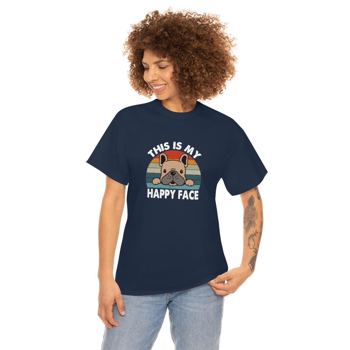 French Bull Dog Tee This Is My Happy Face