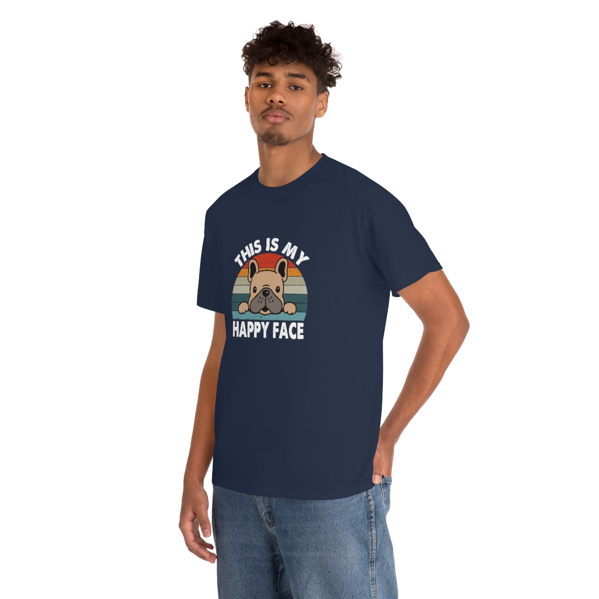 French Bull Dog Tee This Is My Happy Face
