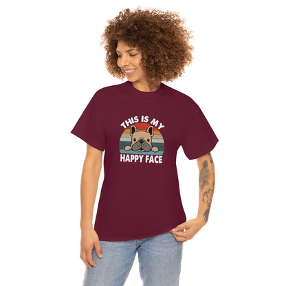 French Bull Dog Tee This Is My Happy Face