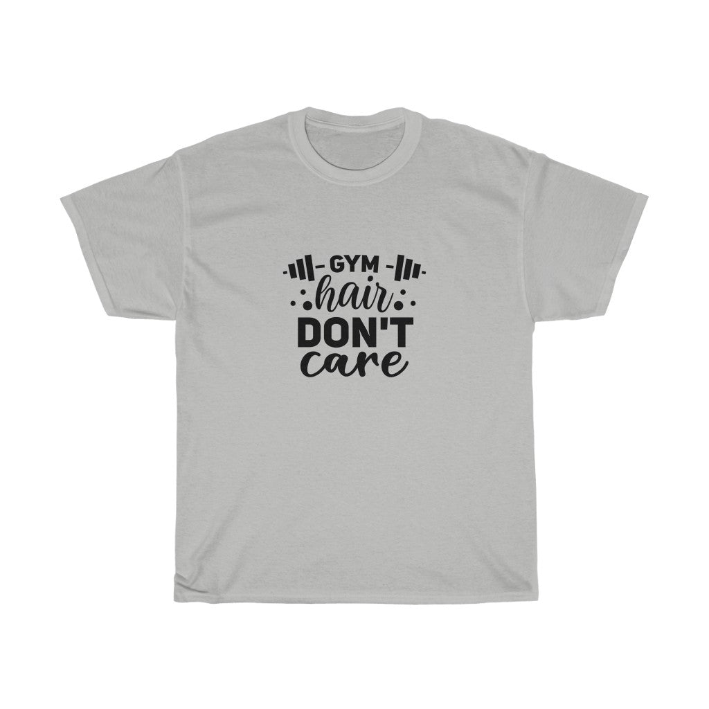 Gym Hair Don't Care Cotton Tee